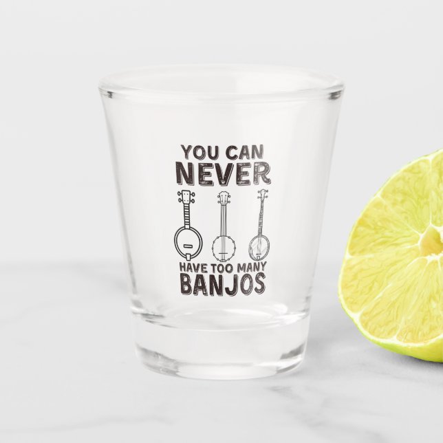Vaso De Chupito Nunca puedes tener demasiados banjos banjo diverti (Anverso)