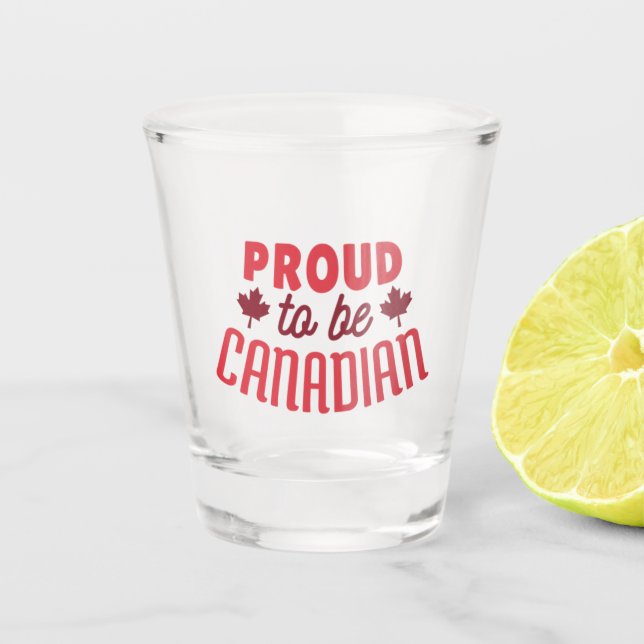 Vaso De Chupito Orgulloso de ser canadiense (Anverso)