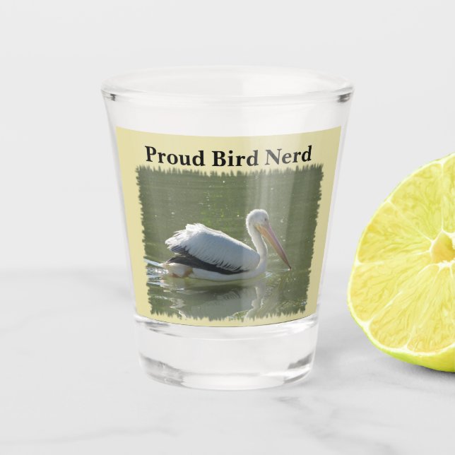 Vaso De Chupito Orgulloso pájaro nerd Pelican foto pájaros pájaros (Anverso)