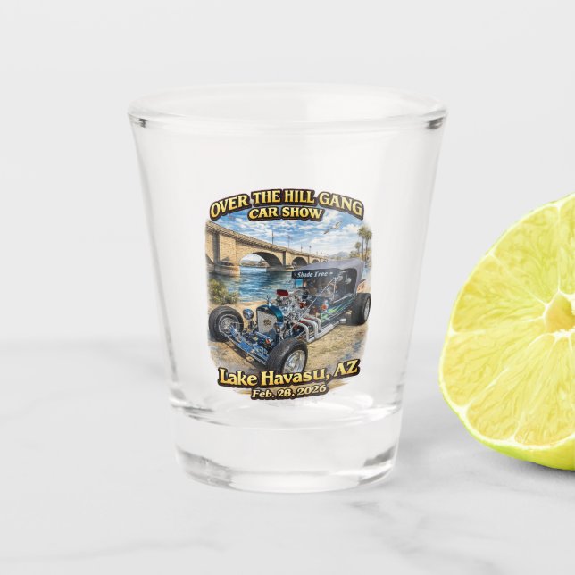Vaso De Chupito Over The Hill Gang Car Club Lake Havasu AZ Hot Rod (Anverso)