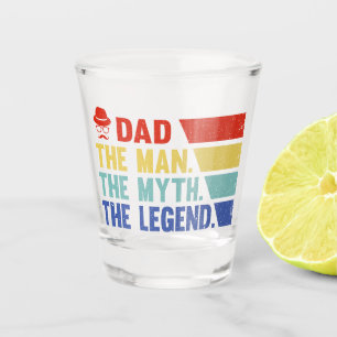 Vaso De Chupito Papá. El Hombre, El Mito, La Leyenda.