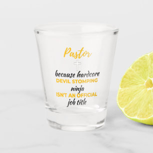 Vaso De Chupito Pastor Porque Diablo Duro Duro Detiene Ninja Bl