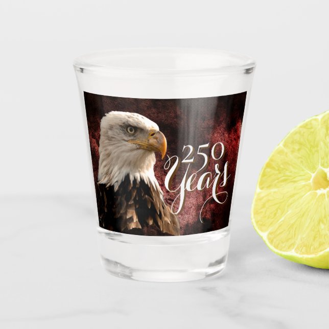 Vaso De Chupito Patriotic Eagle 250 Years Shot glass (Anverso)