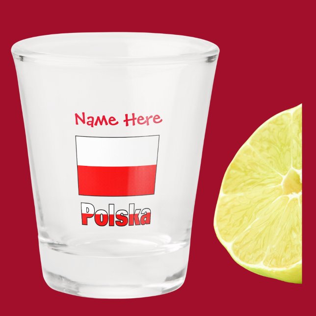 Vaso De Chupito Personalización roja de la bandera polaca y polaca (Shot glass with the Polish flag and the word POLSKA below in red and white. Above add a name.)