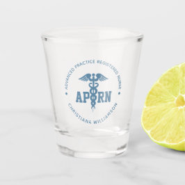 Vaso De Chupito Personalizado APRN Enfermero registrado de práctic
