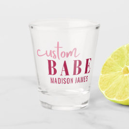 Vaso De Chupito Personalizado Babe Gracioso Diciendo Nombre Person