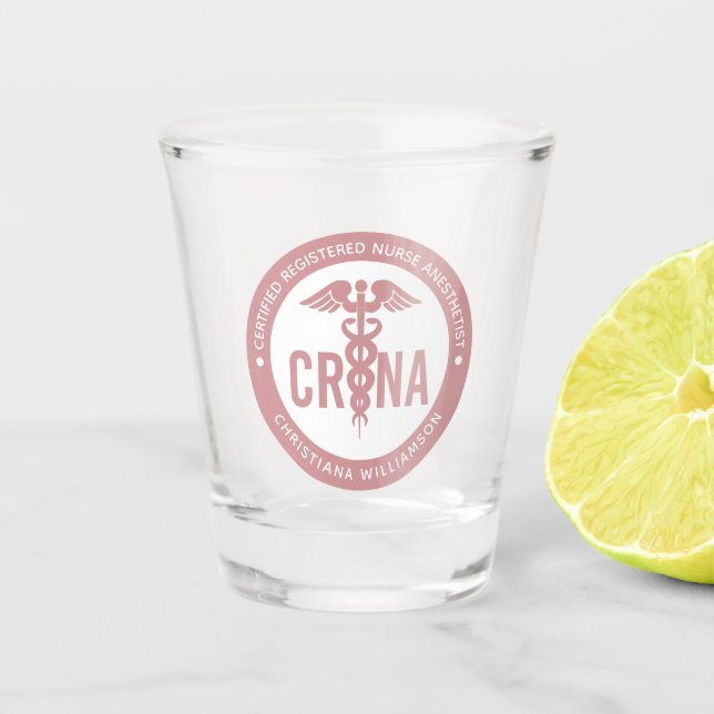 Vaso De Chupito Personalizado de la CRNA Certificado de enfermero  (Anverso)