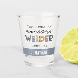 Vaso De Chupito Personalizado Welder divertidos regalos increíbles