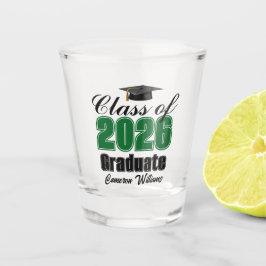 Vaso De Chupito Personalized Green Class of 2026 Graduation Party