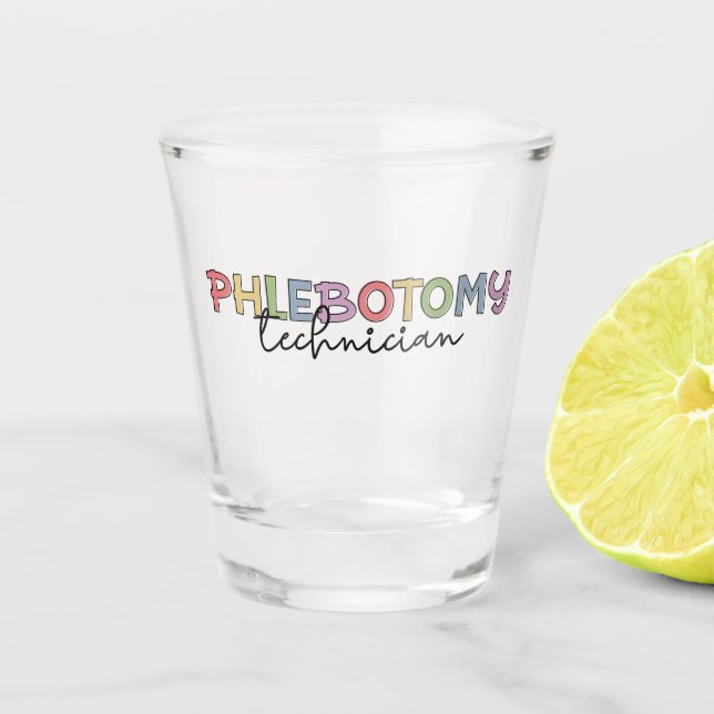 Vaso De Chupito Phlebotomy Technician PBT Phlebotomy Tech (Anverso)