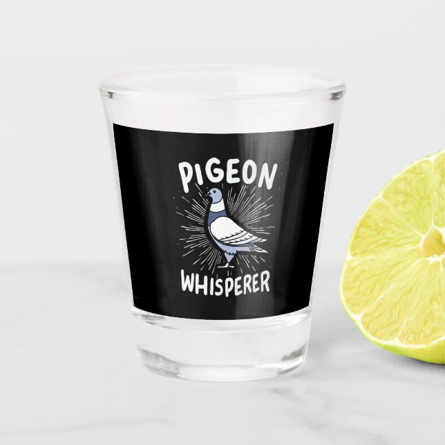 Vaso De Chupito Pigeon Whisperer (Anverso)