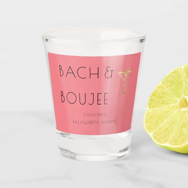 Vaso De Chupito Pink Bach y Boujee Bachelorette Party (Anverso)