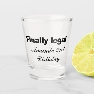 Vaso De Chupito Por último, 21º cumpleaños legal