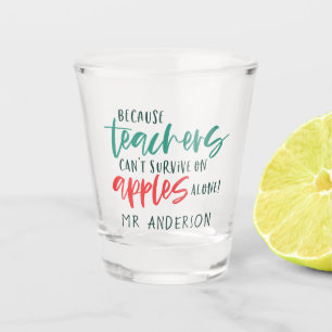 Vaso De Chupito Porque los profesores no pueden sobrevivir en