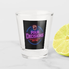 Vaso De Chupito Pour Decisions Neon Retro Bar Edition