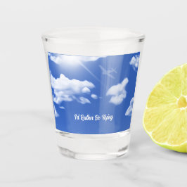 Vaso De Chupito "Preferiría Volar" Cielo disparado