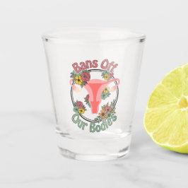 Vaso De Chupito Prohibición de nuestros cuerpos