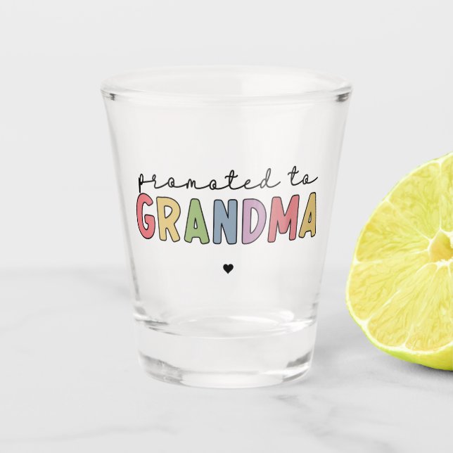 Vaso De Chupito Promocionado a la abuela Nueva Abuela para ser reg (Anverso)