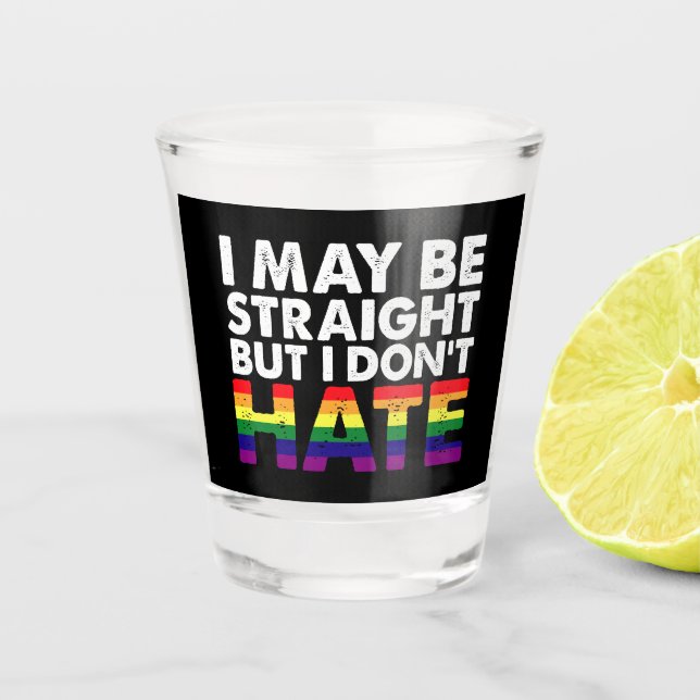 Vaso De Chupito Puede que sea heterosexual pero no odio a la comun (Anverso)