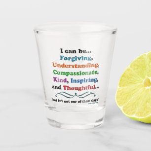 Vaso De Chupito Puedo perdonar a los sarcásticos