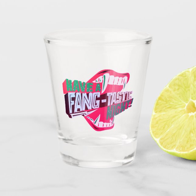 Vaso De Chupito Que tengas una noche fang-tastica (Anverso)