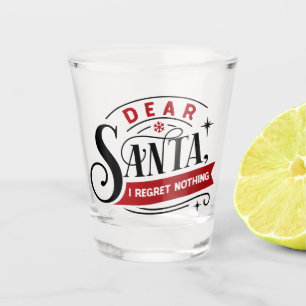 Vaso De Chupito Querido Santa I, no lamento nada Humor de Navida