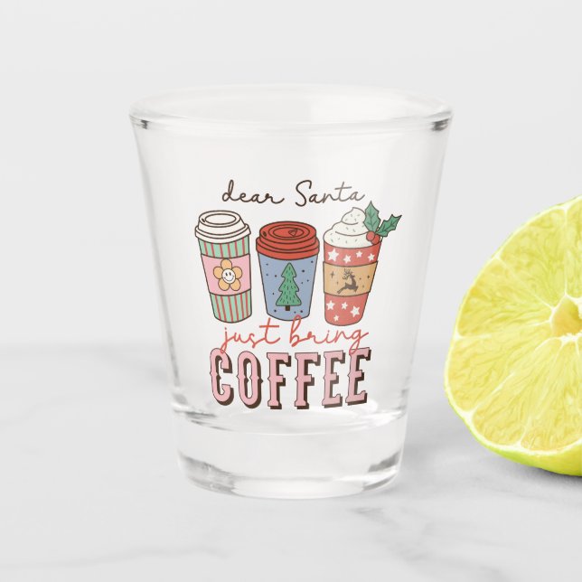 Vaso De Chupito Querido Santa | Navidades Coffee Latte (Anverso)