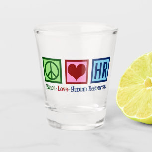 Vaso De Chupito Recursos Humanos Paz Amor HR