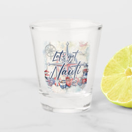 Vaso De Chupito Regalo conmemorativo con tema náutico Let's Get Na