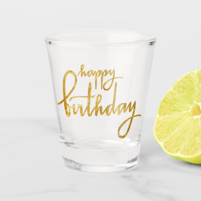 Vaso De Chupito Relieve metalizado dorado del feliz cumpleaños (Anverso)