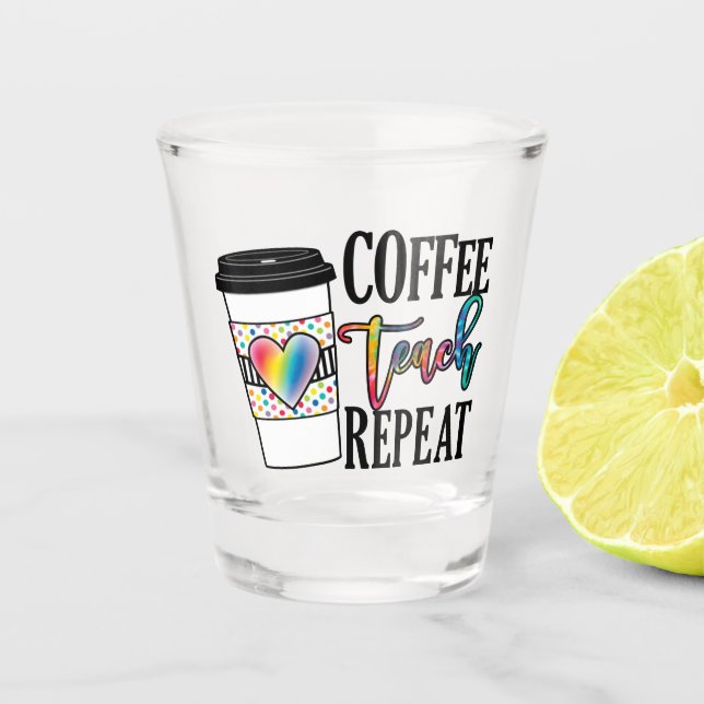 Vaso De Chupito Repetición de Teach de Café - Vida Divertida Del P (Anverso)