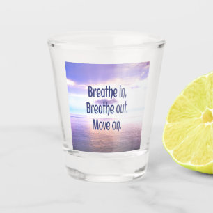 Vaso De Chupito Respira, respira, sigue, motiva