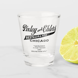Vaso De Chupito Restaurantes Pixley y Ehlers, Chicago, IL