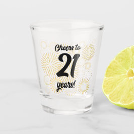 Vaso De Chupito ¡Salud a 21 años!