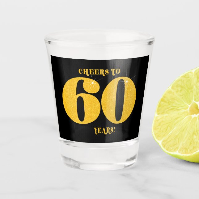 Vaso De Chupito Saludos a 60 años Sesenta cumpleaños (Anverso)