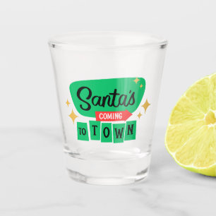Vaso De Chupito Santa está viniendo a la ciudad