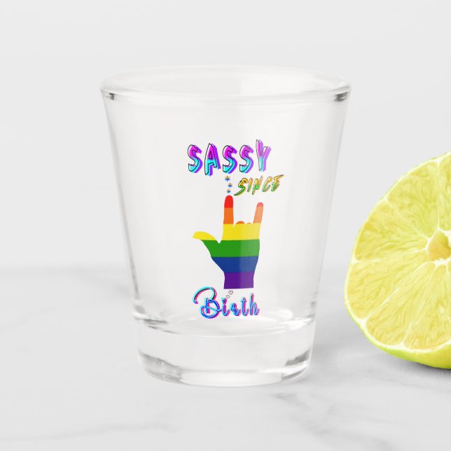 Vaso De Chupito Sassy desde el nacimiento (Anverso)