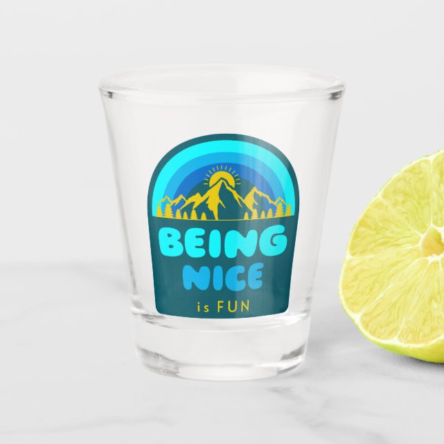 Vaso De Chupito Ser Agradable Es Divertido (Anverso)