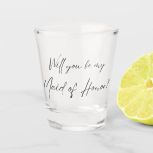 Vaso De Chupito ¿Serás mi empleada de honor? Propuesta de MOH