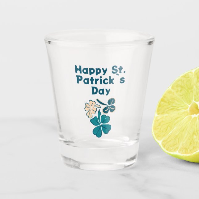 Vaso De Chupito Shamrock Clover Irish Happy St. Patrick's Day (Anverso)