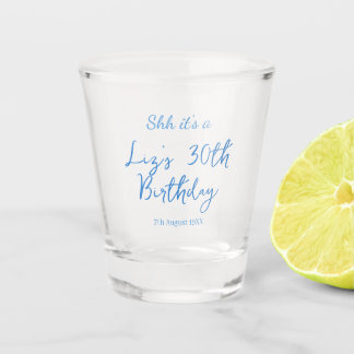 Vaso De Chupito shh its a 30th birthday name date blue simple mini