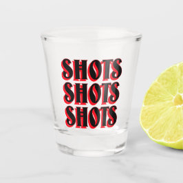 Vaso De Chupito Shots Shots Shots