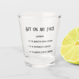 Vaso De Chupito Siéntese en mi cara... novedad.