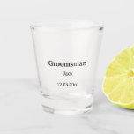 Vaso De Chupito SIMPLE MINIMAL añada tu nombre personalizado groom<br><div class="desc">diseño</div>
