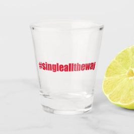Vaso De Chupito Single All Way - Funny Navidades Cita