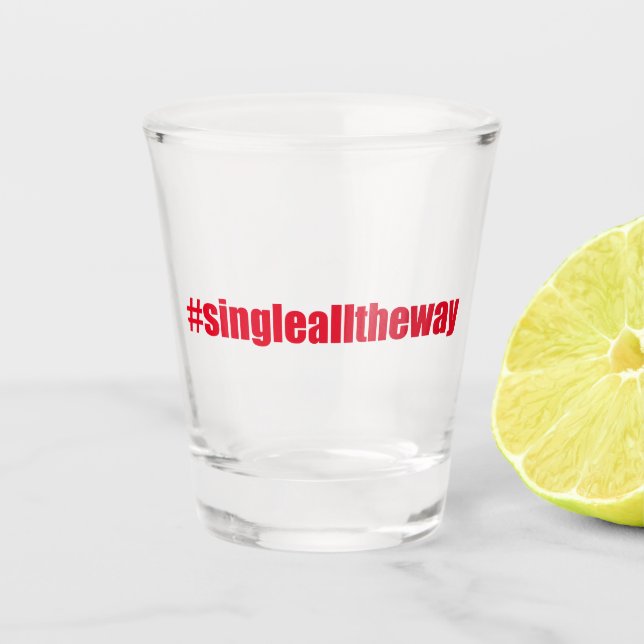 Vaso De Chupito Single All Way - Funny Navidades Cita (Anverso)