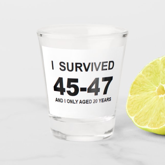 Vaso De Chupito Sobreviví 45-47 (Anverso)
