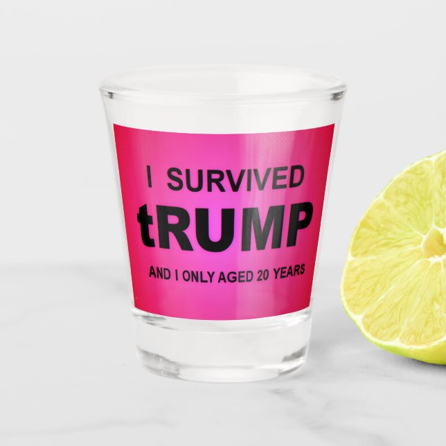 Vaso De Chupito Sobreviví a tRUMP (Anverso)