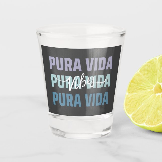 Vaso De Chupito Souvenir de Costa Rica Pura Vida Vibes (Anverso)