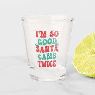 Vaso De Chupito Soy tan buena Santa Came dos Navidades divertida